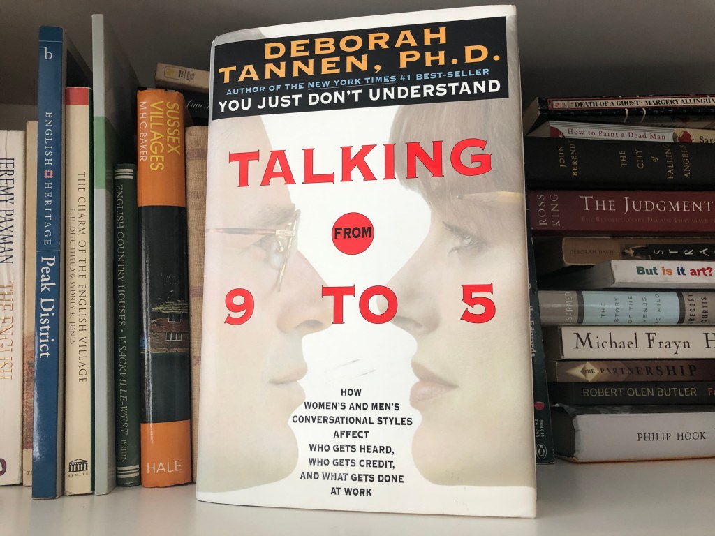 Picture of the cover of Dr. Deborah Tannen's book, Talking From 9 to 5